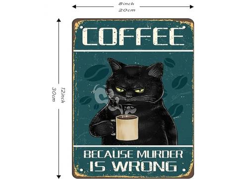 gallery image of ​Funny Coffee Sign - Coffee Because Murder is Wrong
